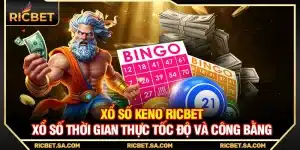 Xổ Số Keno Ricbet – Xổ Số Thời Gian Thực Tốc Độ Và Công Bằng