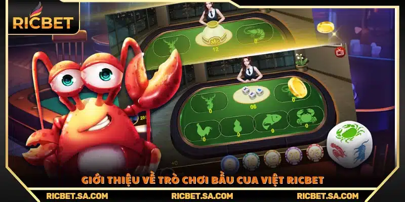 Khám phá trò chơi bầu cua Việt trên Ricbet