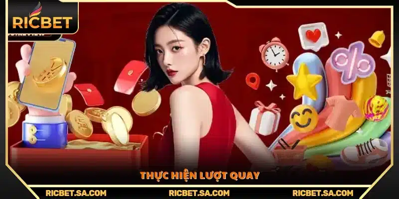 Tiến hành quay thưởng 